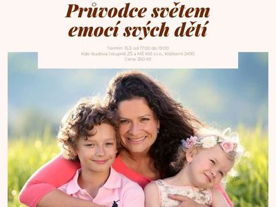 KURZ PRO RODIČE “ PRŮVODCE EMOCEMI SVÝCH DĚTÍ”